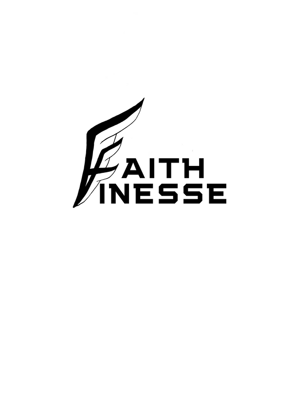 Faith Finesse